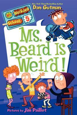 Ms. Beard Is Weird! - My Weirder School