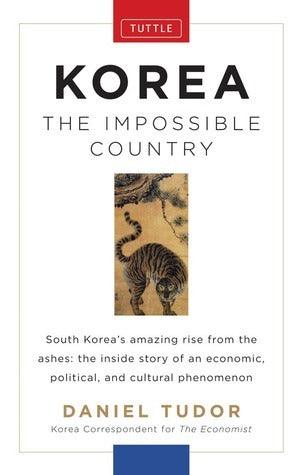 Korea the Impossible Country - Thryft