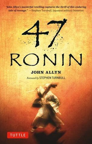 The 47 Ronin Story - Thryft