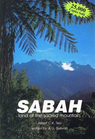 Sabah - Land of the Sacred Mountain