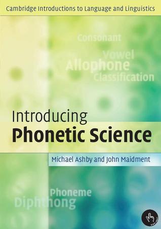 Introducing Phonetic Science
