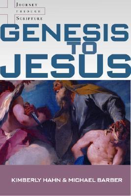 Genesis to Jesus: Studying Scripture from the Heart of the Church - Thryft