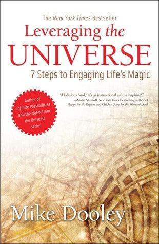 Leveraging the Universe : 7 Steps to Engaging Life's Magic - Thryft