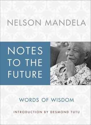 Notes to the Future : Words of Wisdom - Thryft