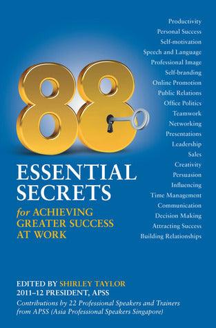 88 Essential Secrets For Achieving Greater Success At Work - Thryft