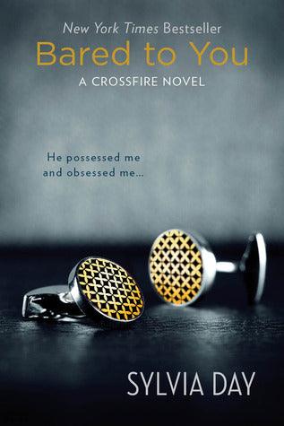 Bared to You : A Crossfire Novel - Thryft