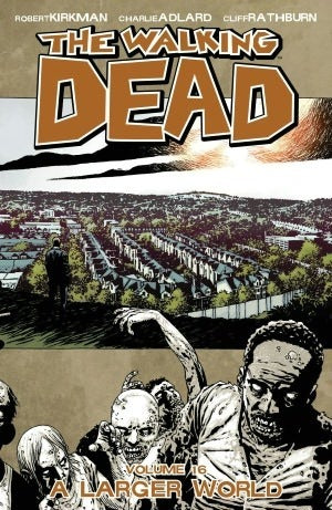 The Walking Dead: Volume 16