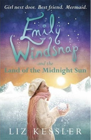 Emily Windsnap and the Land of the Midnight Sun