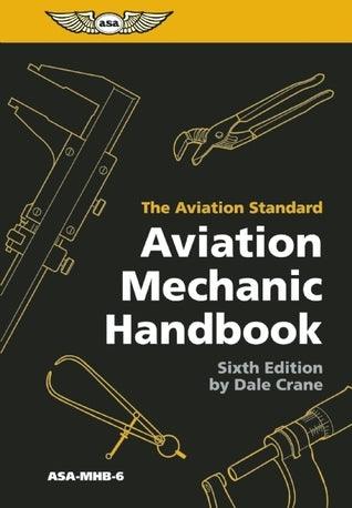 Aviation Mechanic Handbook : The Aviation Standard - Thryft