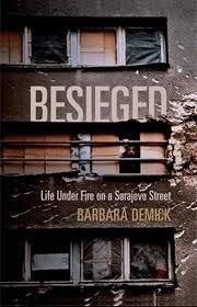 Besieged: Life Under Fire on a Sarajevo Street