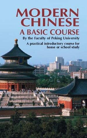 Modern Chinese: A Basic Course - Thryft