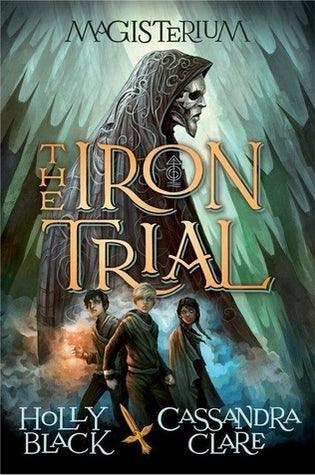 Magisterium : The Iron Trial - Thryft