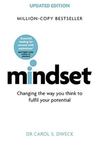 Mindset: How You Can Fulfil Your Potential