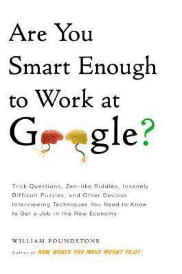 Are You Smart Enough to Work at Google? - Thryft