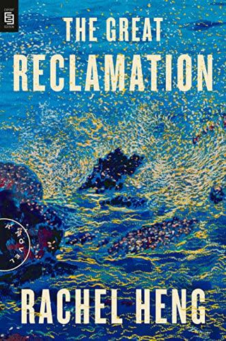 The Great Reclamation: A Novel - Thryft