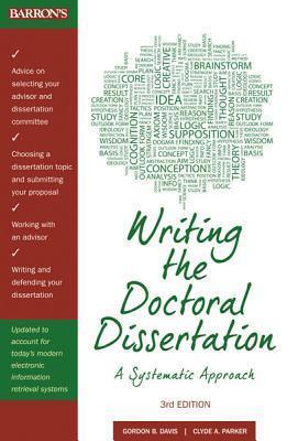 Writing the Doctoral Dissertation : A Systematic Approach - Thryft