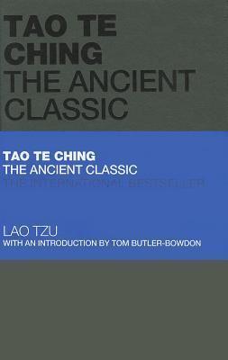 Tao Te Ching : The Ancient Classic - Thryft