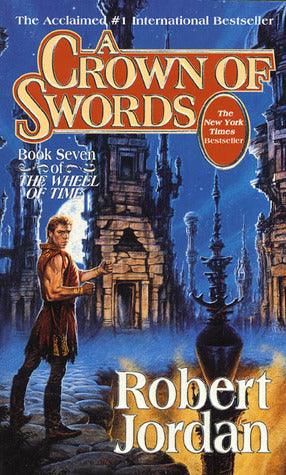 A Crown of Swords : Book Seven of 'the Wheel of Time' - Thryft