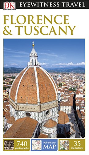 Florence & Tuscany - Eyewitness Travel