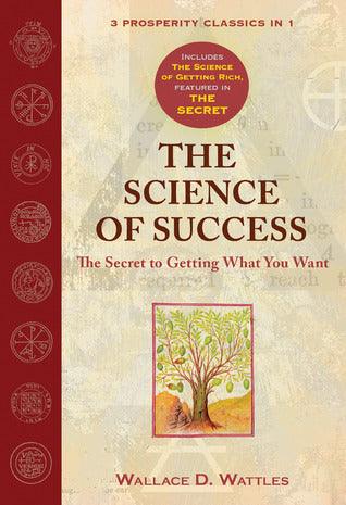 The Science of Success - The Secret to Getting What You Want - Thryft