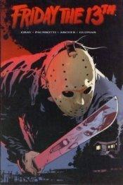 Friday the 13th : Volume 1 - Thryft