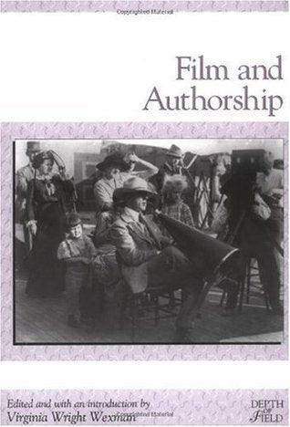 Film and Authorship - Thryft