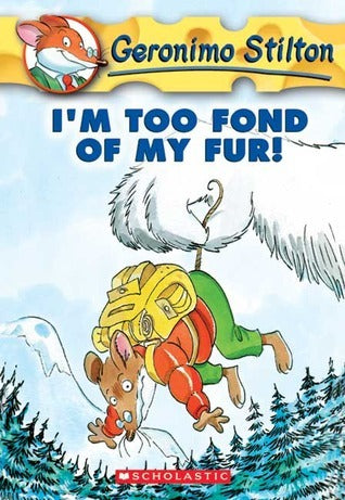 I'm Too Fond of My Fur!