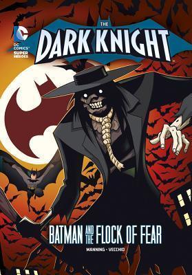 The Dark Knight: Batman and the Flock of Fear - Thryft