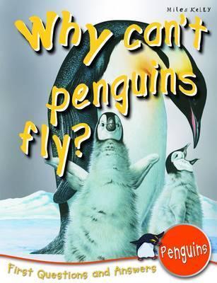 Why Can't Penguins Fly? - First Questions and Answers