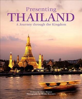Presenting Thailand: A Journey Through the Kingdom