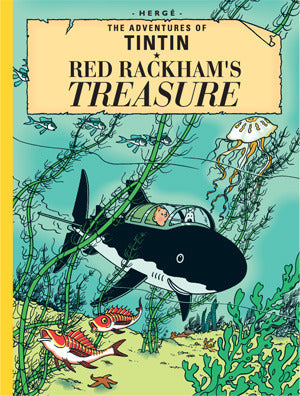 Red Rackham's Treasure: The Adventures of Tintin