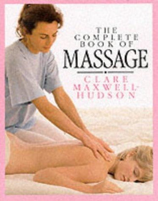 Complete Book of Massage - Thryft