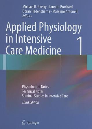 Applied Physiology in Intensive Care Medicine
