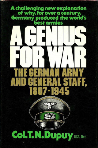 A Genius for War : The German Army and General Staff, 1807-1945 - Thryft