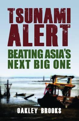 Tsunami Alert - Beating Asia's Next Big One