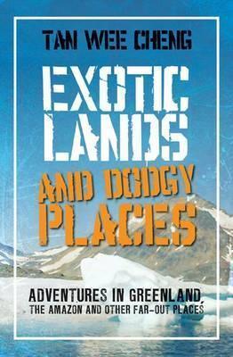 Exotic Lands and Dodgy Places - Thryft