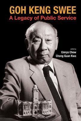 Goh Keng Swee: A Legacy of Public Service - Thryft