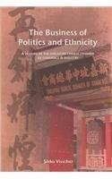 The Business of Politics and Ethnicity : A History of the Singapore Chinese Chamber of Commerce and Industry - Thryft