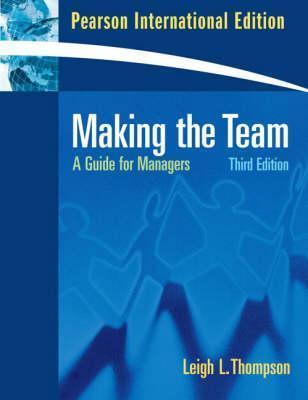 Making the Team: A Guide for Managers - Thryft