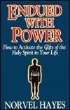 Endued With Power - How To Activate The Gifts Of The Holy Spirit In Your Life - Thryft