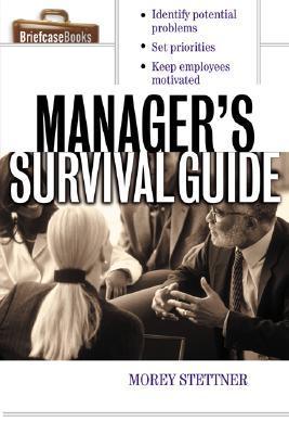 The Manager's Survival Guide