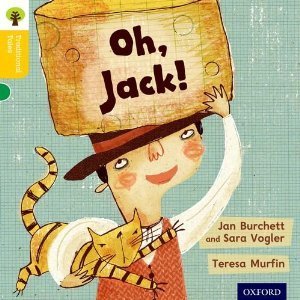 Oh, Jack! - Traditional Tales. Stage 5