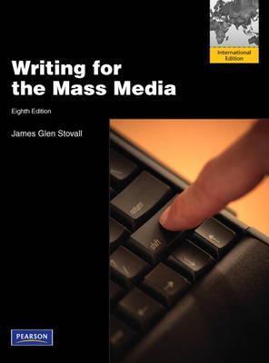 Writing for the Mass Media : International Edition - Thryft