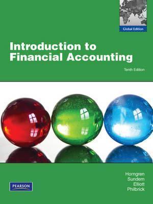 Introduction to Financial Accounting: Global Edition - Thryft