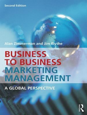 Business to Business Marketing Management : A Global Perspective - Thryft