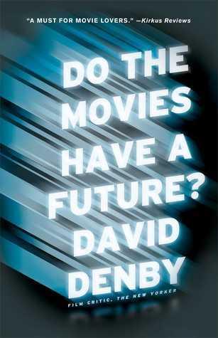 Do the Movies Have a Future? - Thryft