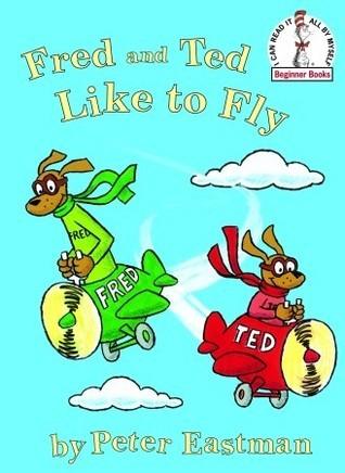 Fred and Ted like to Fly - Thryft