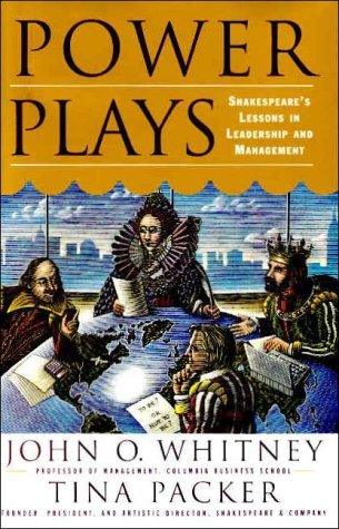 Power Plays - Shakespeare's Lessons in Leadership and Management - Thryft