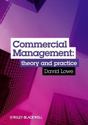 Commercial Management : Theory and Practice - Thryft