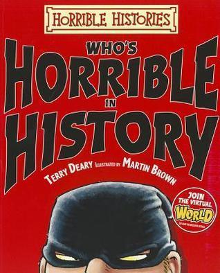 Who's Horrible In History - Thryft